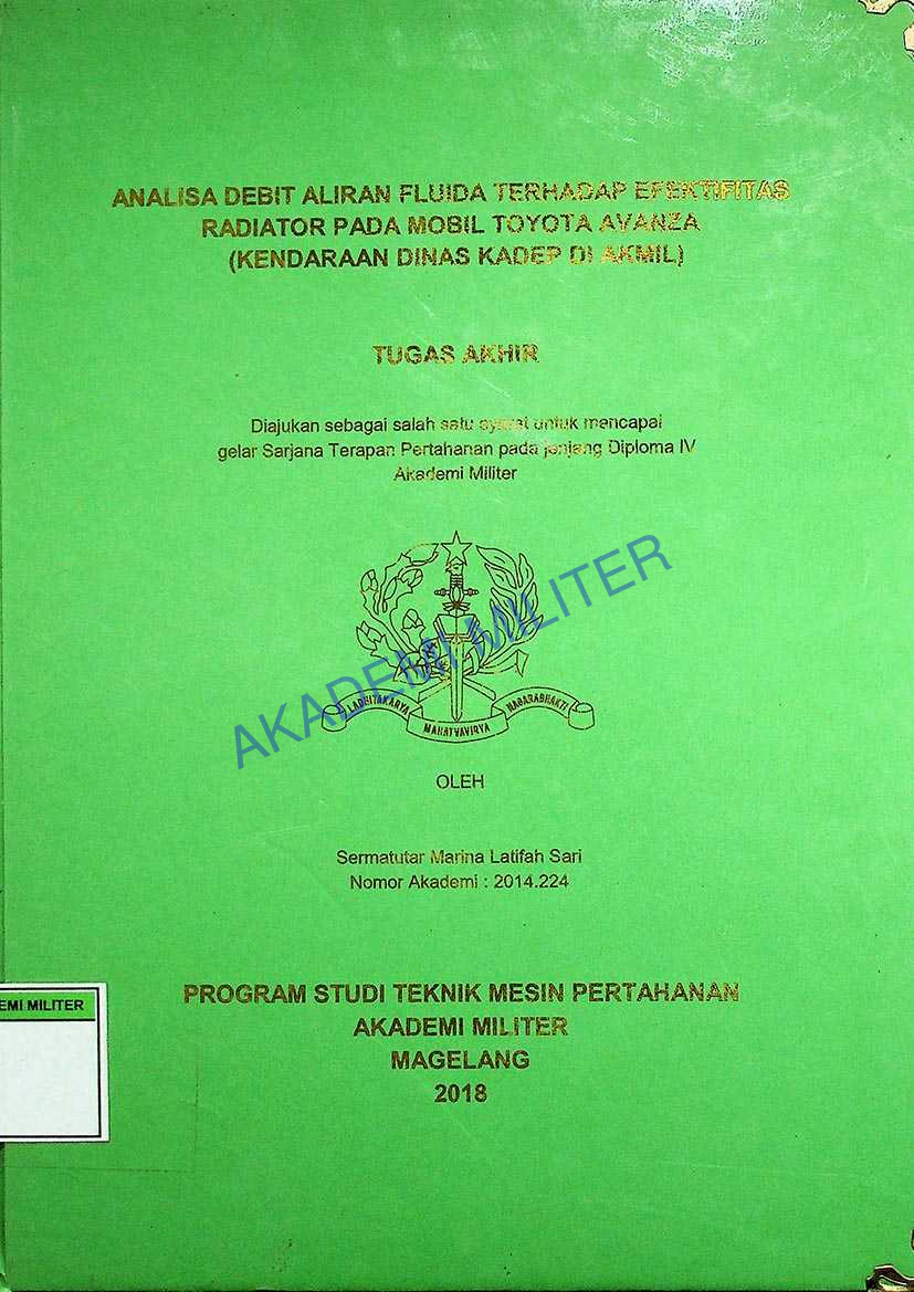 ANALISA DEBIT ALIRAN FLUIDA TERHADAP EFEKTIFITAS RADIATOR PADA MOBIL TOYOTA AVANZA (KENDARAAN DINAS KADEP DI AKMIL)